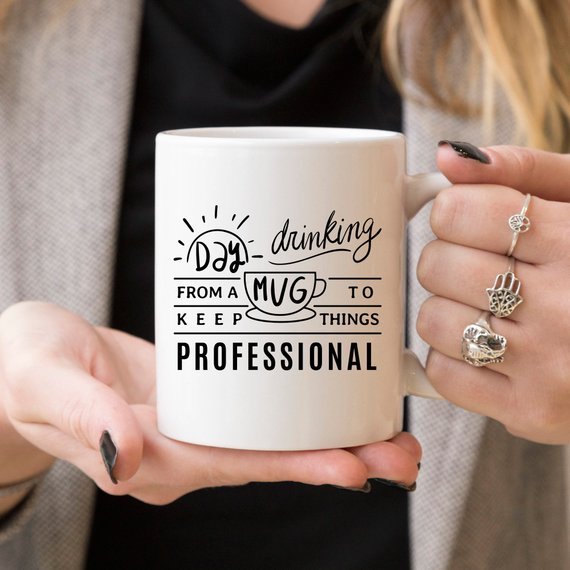 Day Drinking From A Mug To Keep Things - TrendNestOfficial