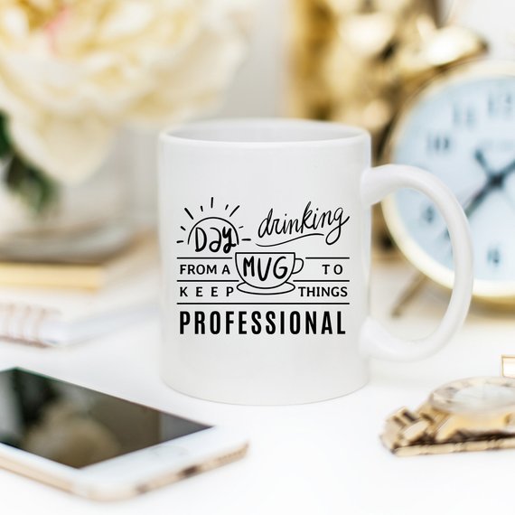 Day Drinking From A Mug To Keep Things - TrendNestOfficial